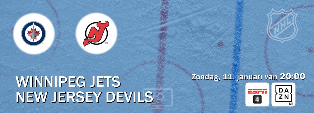 Wedstrijd tussen Winnipeg Jets en New Jersey Devils live op tv bij ESPN 4, DAZN (zondag, 11. januari van  20:00).