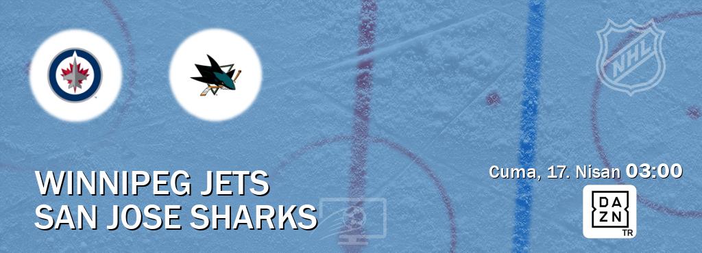 Karşılaşma Winnipeg Jets - San Jose Sharks DAZN'den canlı yayınlanacak (Cuma, 17. Nisan  03:00).