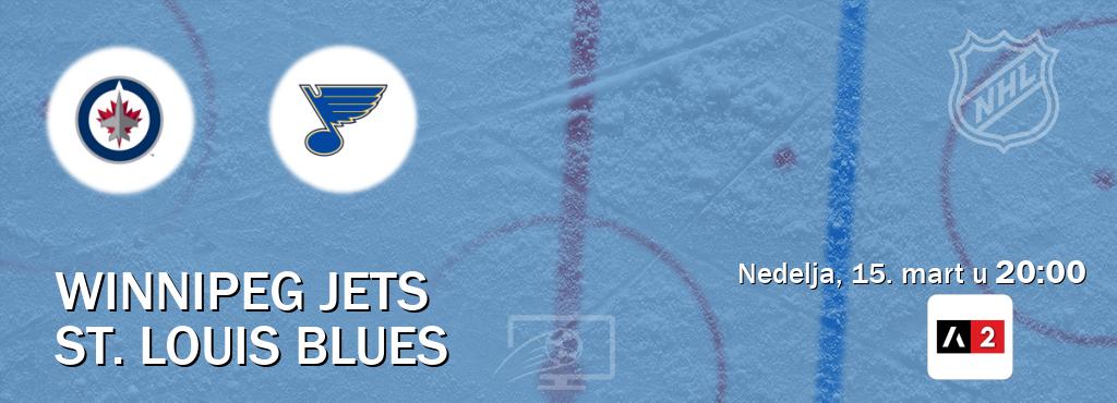 Izravni prijenos utakmice Winnipeg Jets i St. Louis Blues pratite uživo na Arena Sport 2 (nedelja, 15. mart u  20:00).
