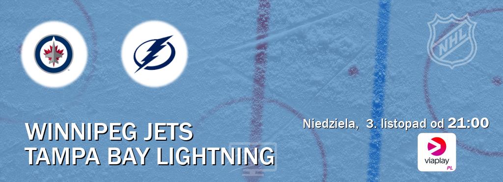 Gra między Winnipeg Jets i Tampa Bay Lightning transmisja na żywo w Viaplay Polska (niedziela,  3. listopad od  21:00).