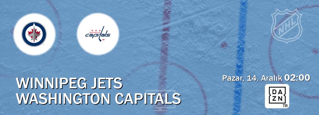 Karşılaşma Winnipeg Jets - Washington Capitals DAZN'den canlı yayınlanacak (Pazar, 14. Aralık 02:00). Karşılaşma Winnipeg Jets - Washington Capitals DAZN'den canlı yayınlanacak (Pazar, 14. Aralık 02:00).