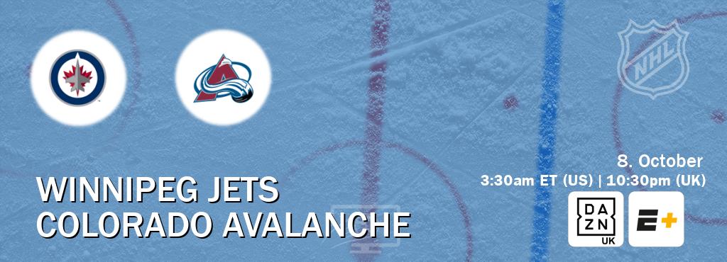 You can watch game live between Winnipeg Jets and Colorado Avalanche on DAZN UK(UK) and ESPN+(US).