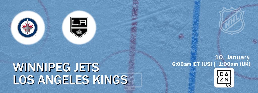 You can watch game live between Winnipeg Jets and Los Angeles Kings on DAZN UK(UK).