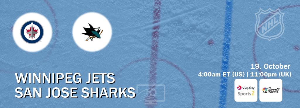 You can watch game live between Winnipeg Jets and San Jose Sharks on Viaplay Sports 2(UK) and NBCS California(US).