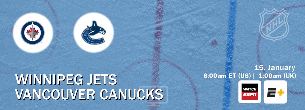 You can watch game live between Winnipeg Jets and Vancouver Canucks on WatchESPN(AU) and ESPN+(US).