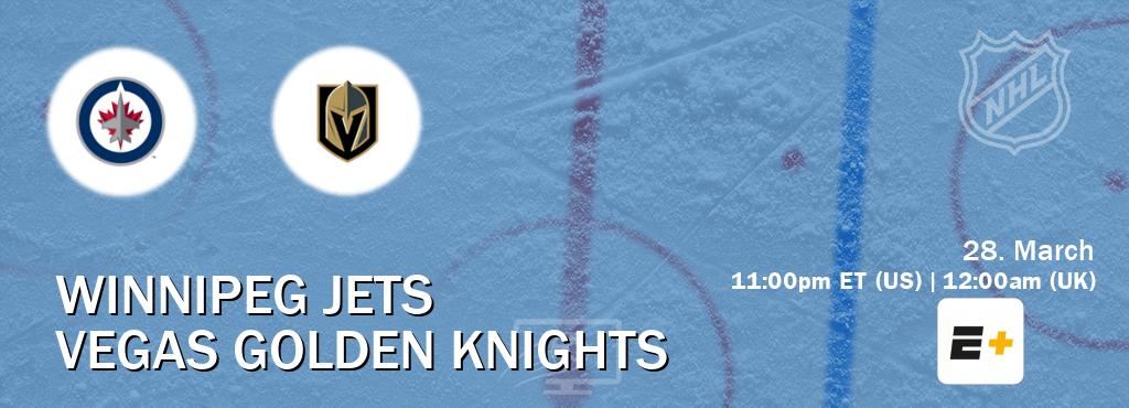 You can watch game live between Winnipeg Jets and Vegas Golden Knights on ESPN+(US).