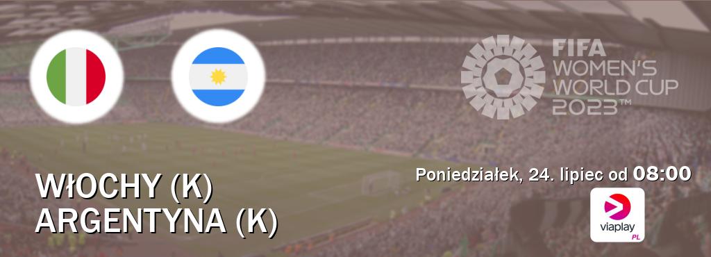 Gra między Włochy (K) i Argentyna (K) transmisja na żywo w Viaplay Polska (poniedziałek, 24. lipiec od  08:00).