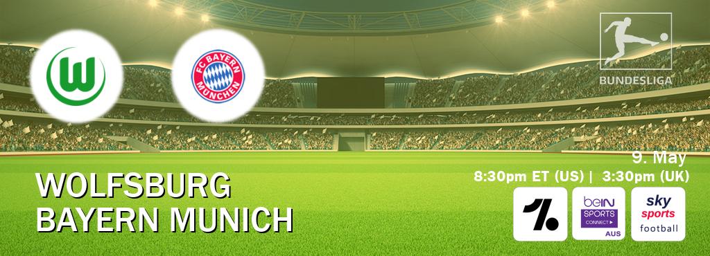 You can watch game live between Wolfsburg and Bayern Munich on OneFootball, beIN Sports Connect(AU), Sky Sports Football(UK).