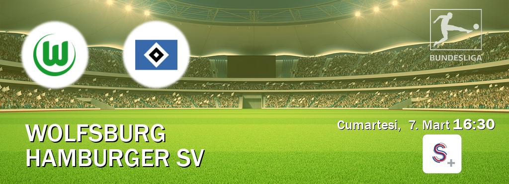 Karşılaşma Wolfsburg - Hamburger SV S Sport +'den canlı yayınlanacak (Cumartesi,  7. Mart  16:30).