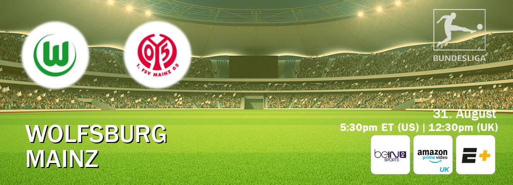 You can watch game live between Wolfsburg and Mainz on beIN SPORTS 2(AU), Amazon Prime Video UK(UK), ESPN+(US). You can watch game live between Wolfsburg and Mainz on beIN SPORTS 2(AU), Amazon Prime Video UK(UK), ESPN+(US).