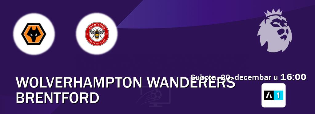 Izravni prijenos utakmice Wolverhampton Wanderers i Brentford pratite uživo na Arena Sport 1 (subota, 20. decembar u 16:00). Izravni prijenos utakmice Wolverhampton Wanderers i Brentford pratite uživo na Arena Sport 1 (subota, 20. decembar u 16:00).