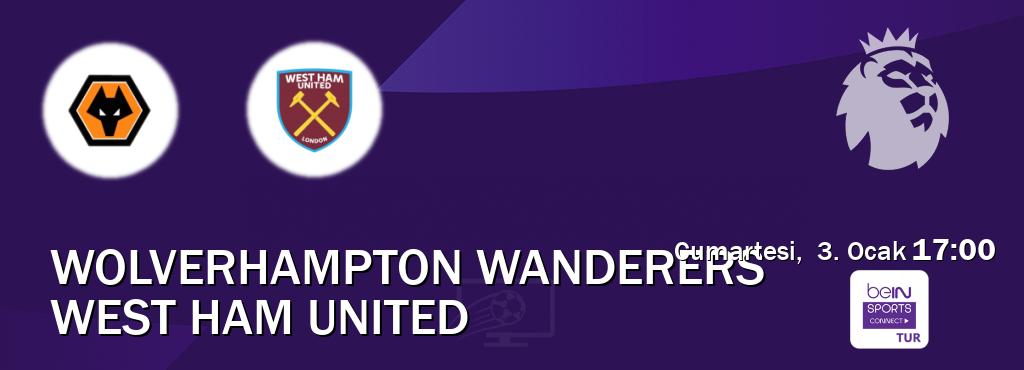 Karşılaşma Wolverhampton Wanderers - West Ham United Bein Sports Connect'den canlı yayınlanacak (Cumartesi, 3. Ocak 17:00). Karşılaşma Wolverhampton Wanderers - West Ham United Bein Sports Connect'den canlı yayınlanacak (Cumartesi, 3. Ocak 17:00).