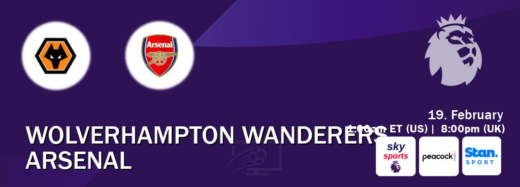 You can watch game live between Wolverhampton Wanderers and Arsenal on Sky Sports Premier League(UK), Peacock(US), Stan Sport(AU).