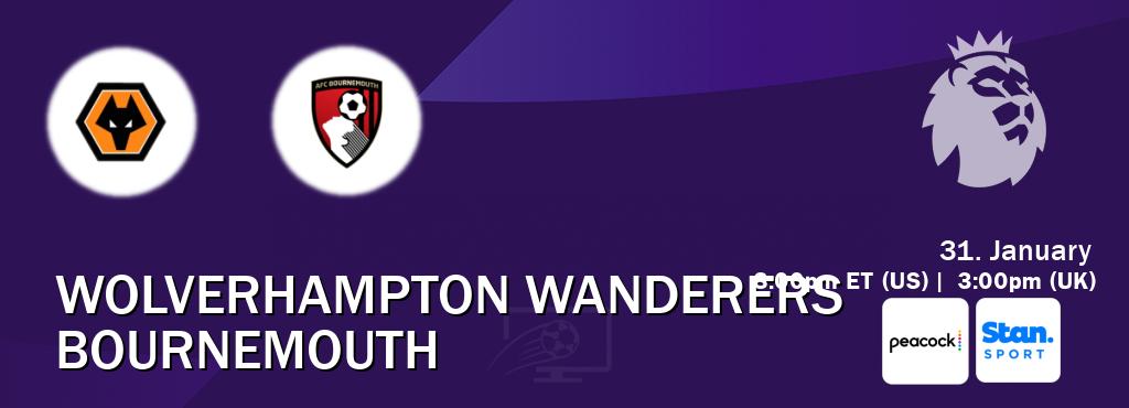 You can watch game live between Wolverhampton Wanderers and Bournemouth on Peacock(US) and Stan Sport(AU). You can watch game live between Wolverhampton Wanderers and Bournemouth on Peacock(US) and Stan Sport(AU).