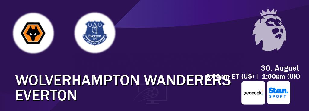 You can watch game live between Wolverhampton Wanderers and Everton on Peacock(US) and Stan Sport(AU). You can watch game live between Wolverhampton Wanderers and Everton on Peacock(US) and Stan Sport(AU).