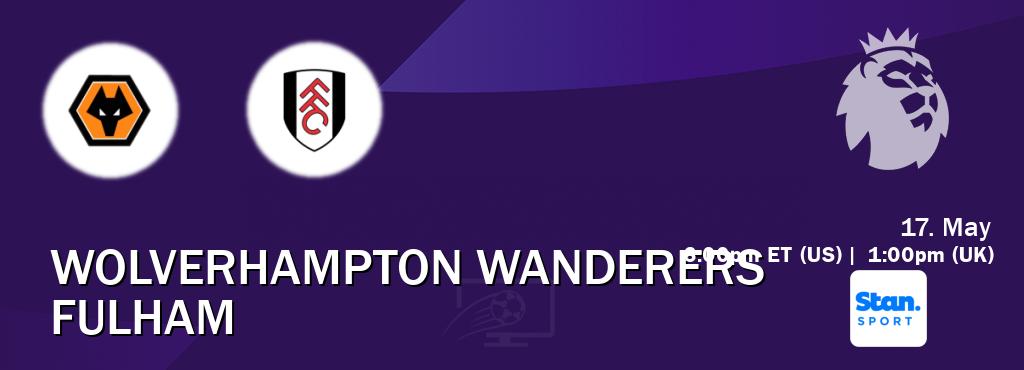 You can watch game live between Wolverhampton Wanderers and Fulham on Stan Sport(AU).