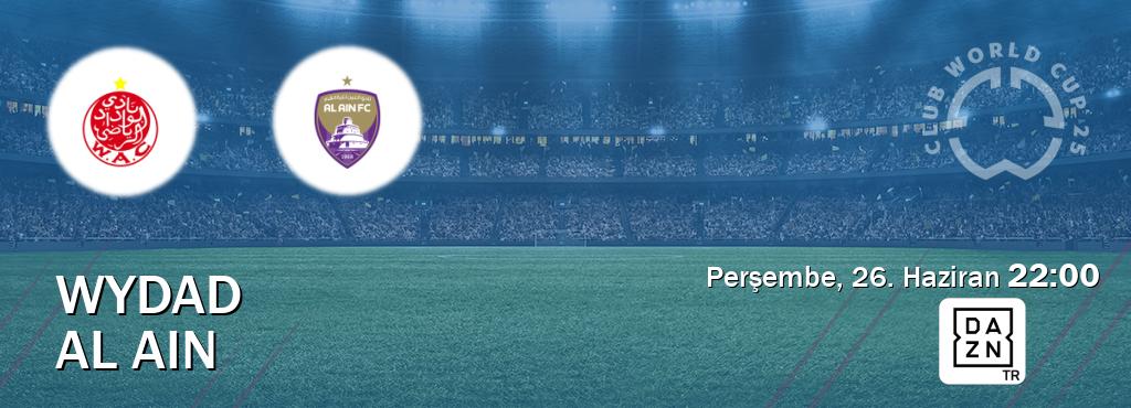 Karşılaşma Wydad - Al Ain DAZN'den canlı yayınlanacak (Perşembe, 26. Haziran  22:00).