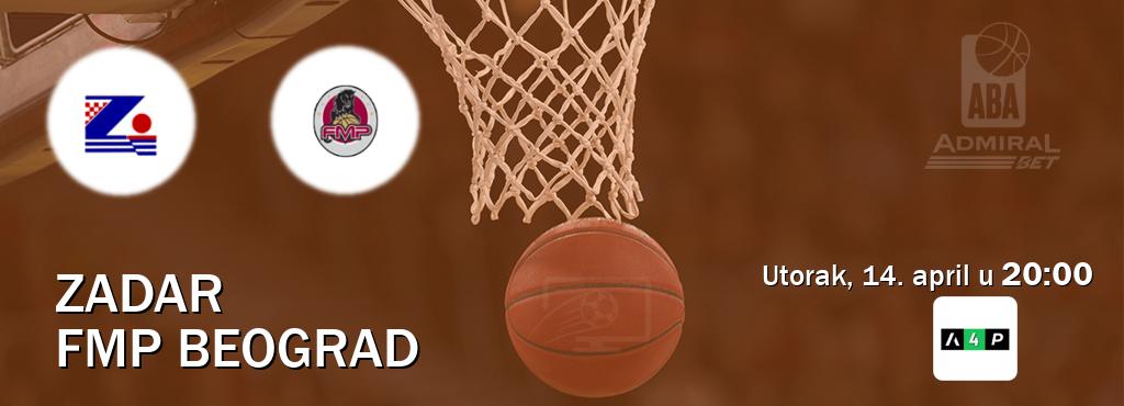 Izravni prijenos utakmice Zadar i FMP Beograd pratite uživo na Arena Premium 4 (utorak, 14. april u  20:00).