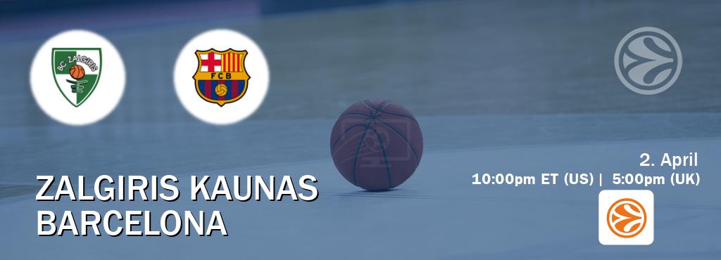 You can watch game live between Zalgiris Kaunas and Barcelona on EuroLeague TV.