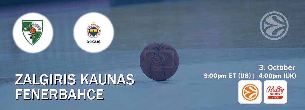 You can watch game live between Zalgiris Kaunas and Fenerbahce on EuroLeague TV and Bally Sports Detroit(US).