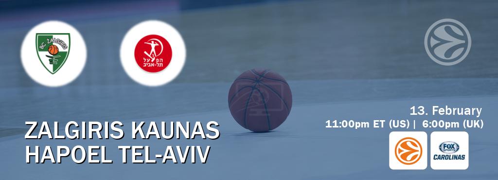 You can watch game live between Zalgiris Kaunas and Hapoel Tel-Aviv on EuroLeague TV and Bally Sports North Carolina(US).