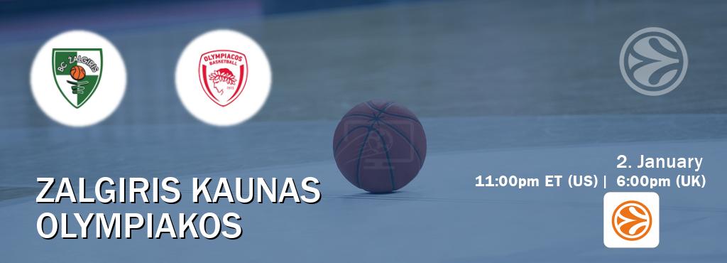 You can watch game live between Zalgiris Kaunas and Olympiakos on EuroLeague TV.