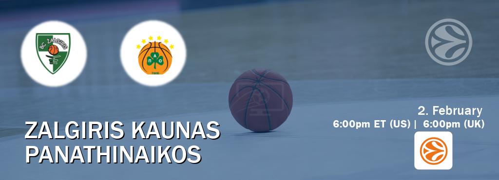 You can watch game live between Zalgiris Kaunas and Panathinaikos on EuroLeague TV.