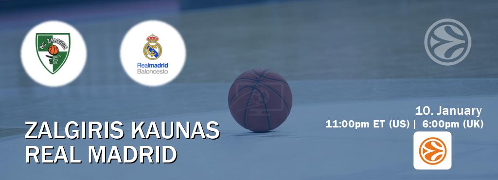 You can watch game live between Zalgiris Kaunas and Real Madrid on EuroLeague TV.