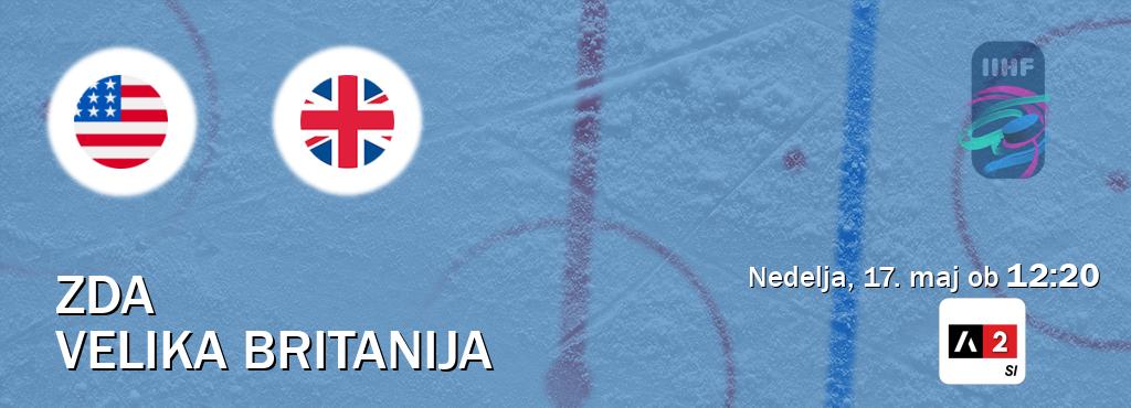 ZDA in Velika Britanija v živo na Arena Sport 2. Prenos tekme bo v nedelja, 17. maj ob  12:20