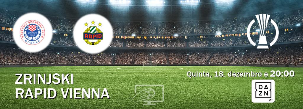 Jogo entre Zrinjski e Rapid Vienna tem emissão DAZN (quinta, 18. dezembro e  20:00).