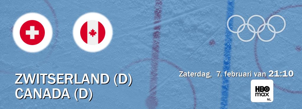 Wedstrijd tussen Zwitserland (D) en Canada (D) live op tv bij HBO Max (zaterdag,  7. februari van  21:10).