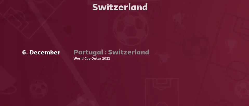 Switzerland - Next matches. For Live Streams and TV Listings check bellow.