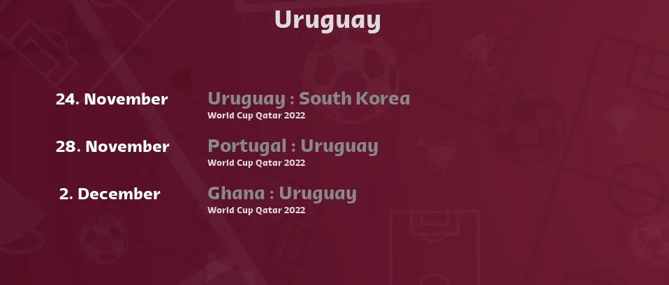 Uruguay - Next matches. For Live Streams and TV Listings check bellow.